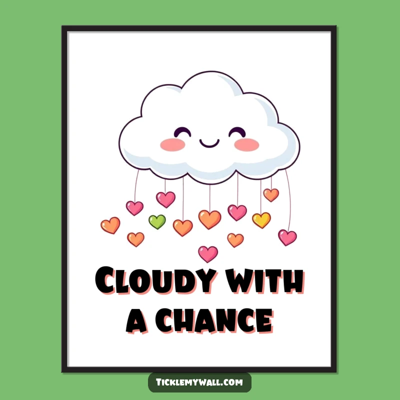 Funny Smiling Cloud Poster: Raining Hearts, Instant Joyful Decor, Perfect Gift