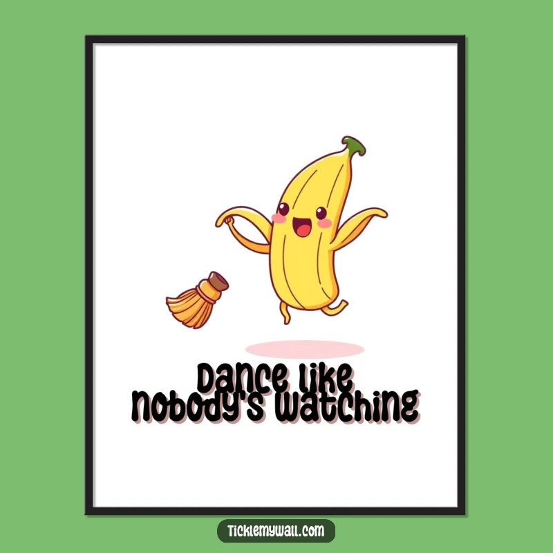 Funny Dancing Banana Peel Poster - Add Lively Humor to Your Walls!