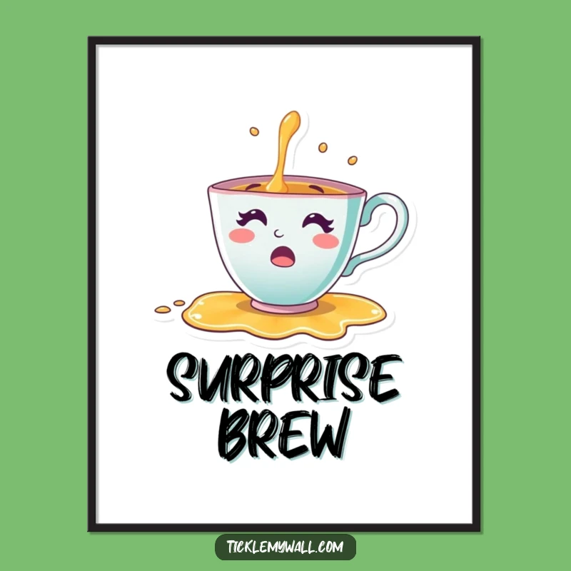 Funny Teacup Surprise Poster: Cheerful Character Spills Tea, Whimsical Funny Gift Art