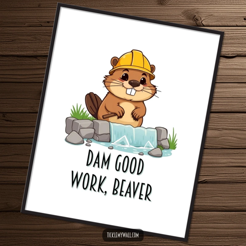 Funny free printable wall art of a goofy beaver in a hard hat attempting to build a wonky dam, adding character to decor.