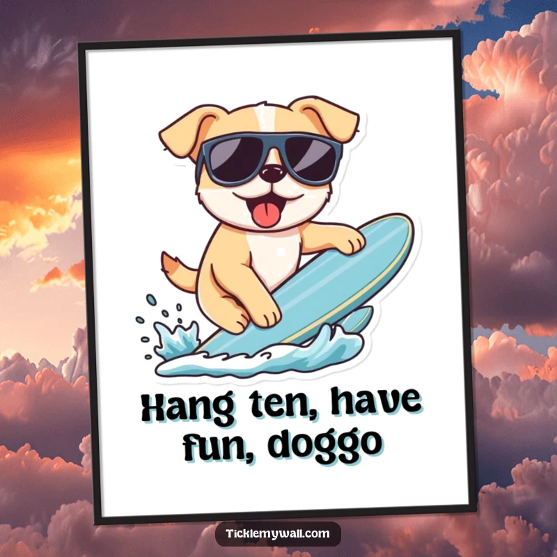 Funny free printable wall art of a dog wearing sunglasses attempting to surf, a cool and comical piece.