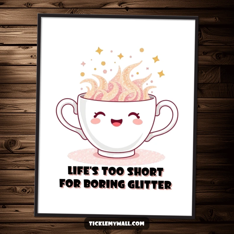 Funny Free Printable Wall Art: A teacup overflows with a cascade of sparkling glitter, spilling gleefully.