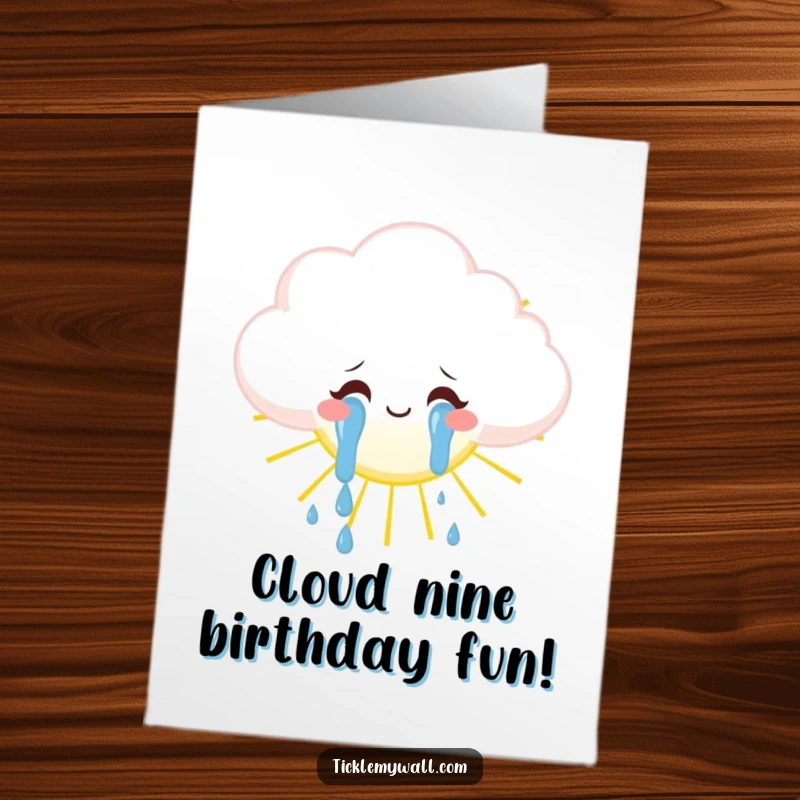 Funny Free Printable Birthday Card: Fluffy cloud cries literal tears of joy onto a beaming sun.