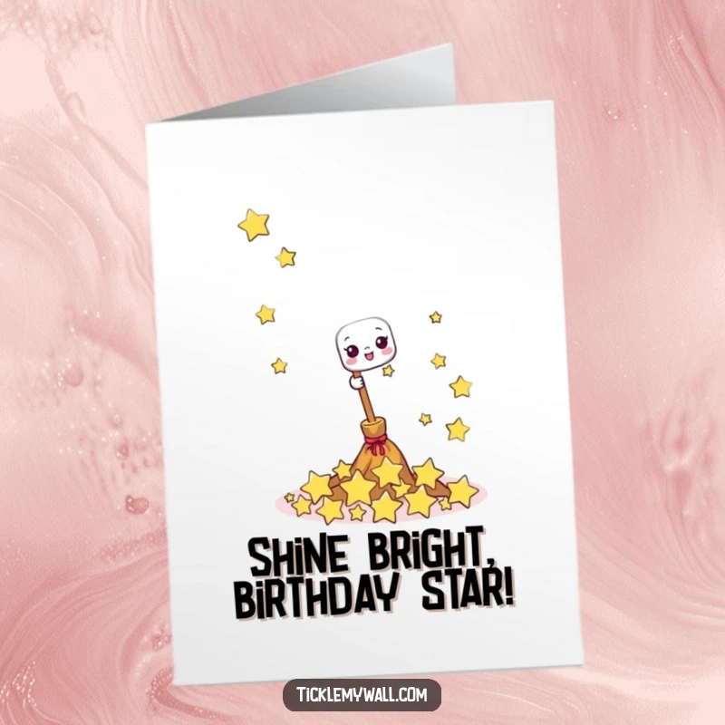Funny Free Printable Birthday Card showing a happy broom sweeping giggling little stars, bringing sparkle and joy to their day.