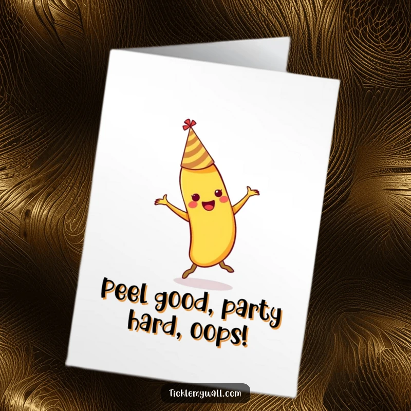 Funny Free Printable Birthday Card: Banana in party hat dances, then slips comically on its own peel, mid-celebration.