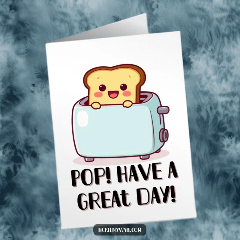 Funny Free Printable Birthday Card: A cheerful piece of toast popping from a toaster with a 🎉.