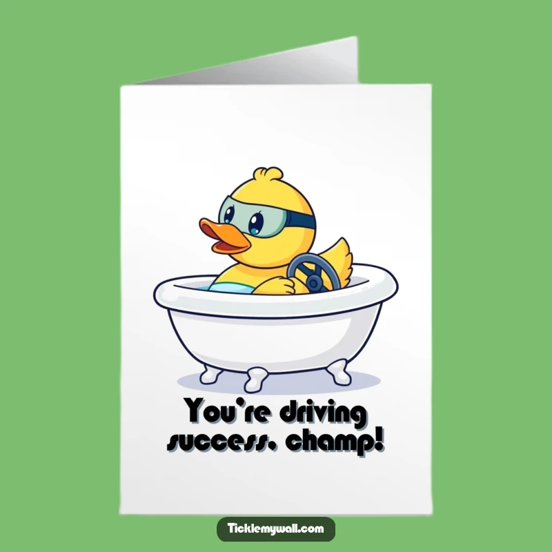 Free Printable Congrats Card: Duck Drives Bathtub Race, Outrageous Downloadable Gift