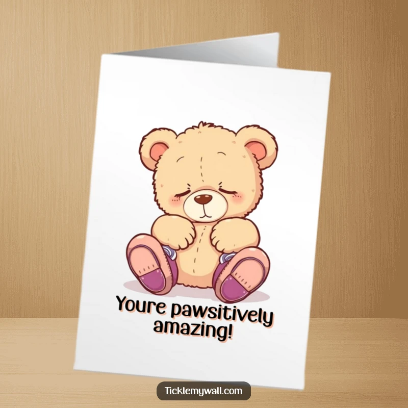 Funny Free Printable Congratulations Card featuring a sleepy teddy bear hilariously wearing shoes on its paws, celebrating a quirky success.
