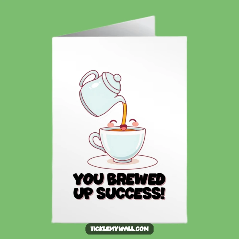 Free Printable Happy Teacup Congratulations Card: Funny Downloadable Gift for Self-Sufficiency