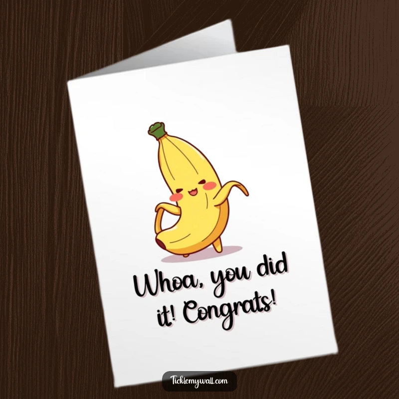 Funny Free Printable Congratulations Card showing a blushing banana peel character in the midst of a dramatic fall.