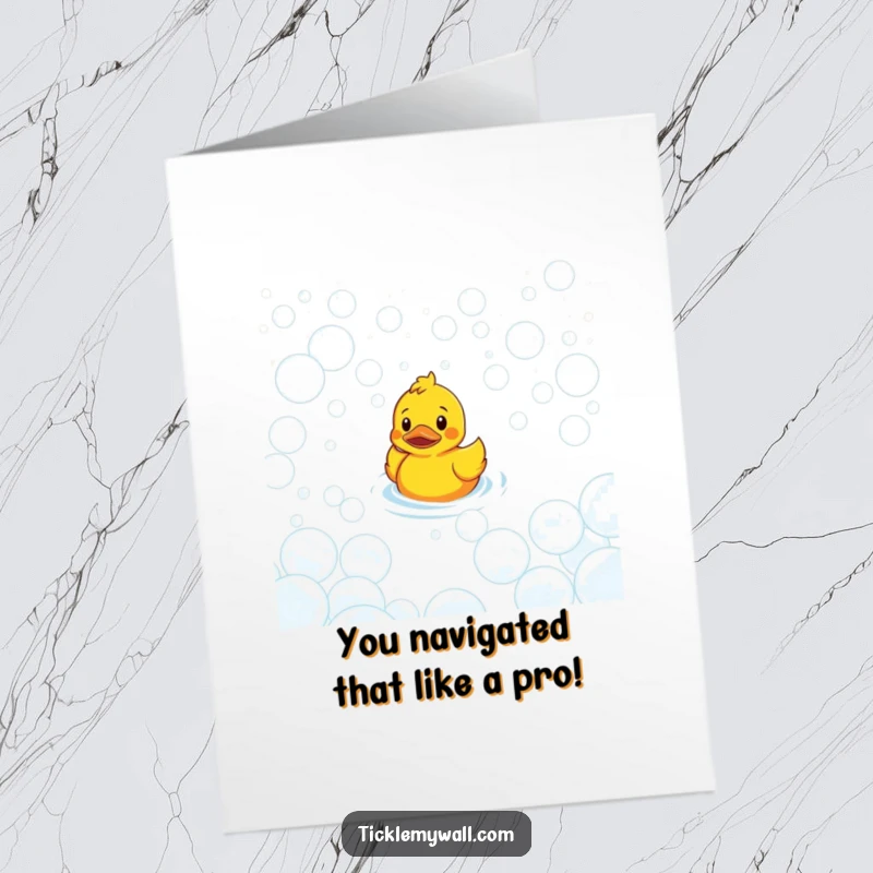 Funny Free Printable Congratulations Card: A bewildered rubber duck tries to find its way through a bubble maze.