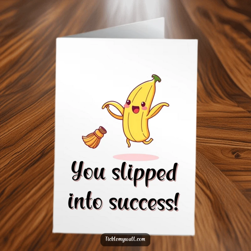 Funny Free Printable Congratulations Card: A delighted banana peel dances merrily with a broom.