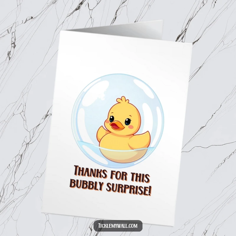 Funny free printable thank you card: a rubber ducky stuck inside a large bubble, perfect for thanks.