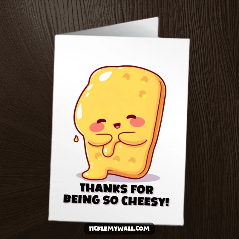 Funny Free Printable Thank You Card: A blob of melted cheese hugging a giant cracker, sending thanks.