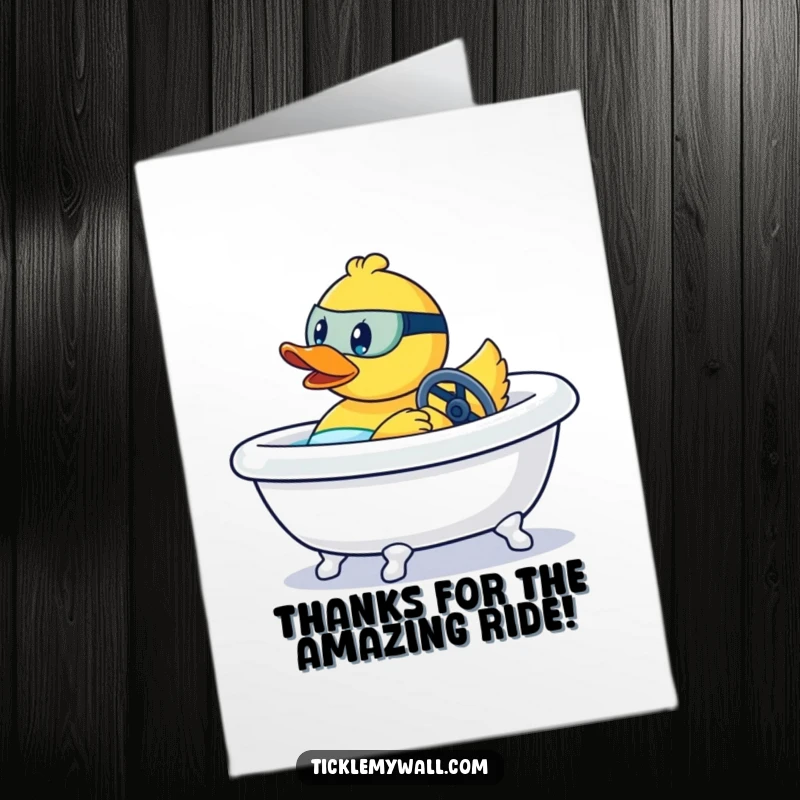 Funny Free Printable Thank You Card: A rubber duck aggressively steering a bathtub like a race car, a dynamic thank you.