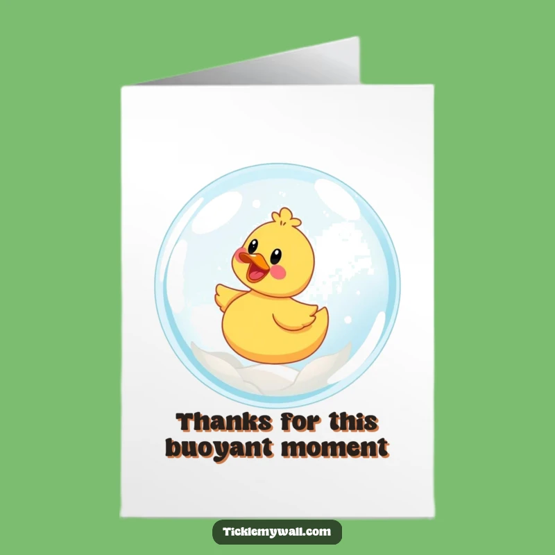 Free Printable Thank You Card: Ducky's Bubble Ride - Funny Downloadable Gratitude